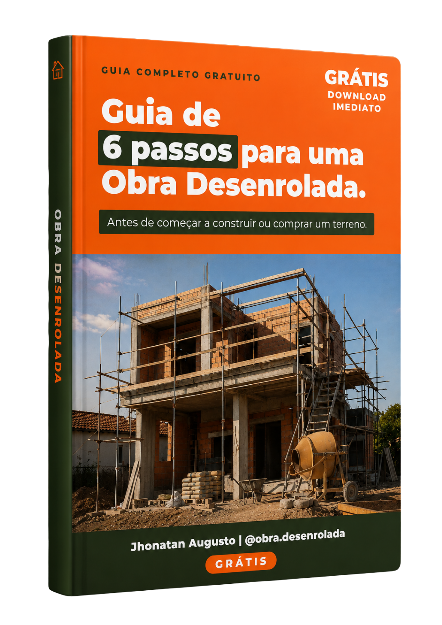 Capa do e-book Guia de 6 Passos para uma Obra Desenrolada